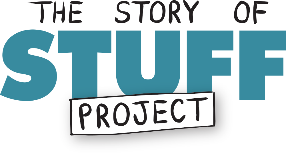Story of Stuff Project